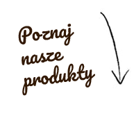 Poznaj nasze produkty